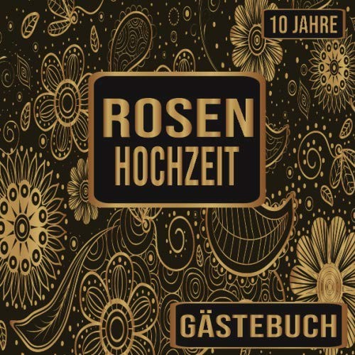 Rosenhochzeit gästebuch 10 - rosenhochzeit, gästebuch: